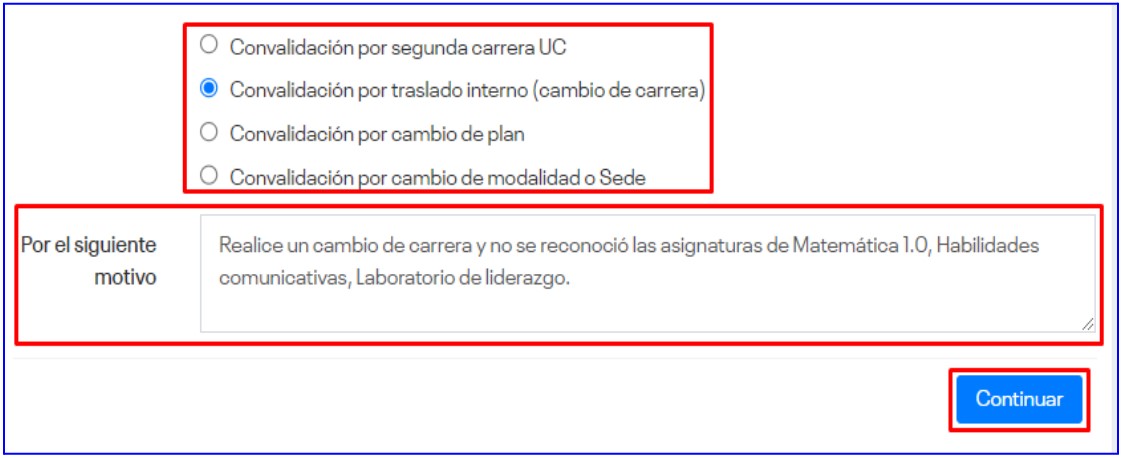 Seleccione según el tipo de convalidación UC que deseas realizar.